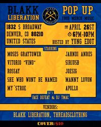Blakk Liberation Tour - Live in Colorado