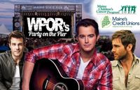 WPOR's Party on the Pier with Easton Corbin 