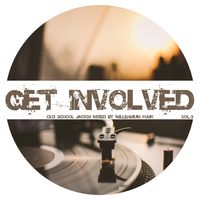 Get Involved vol.3 by Millennium Funk
