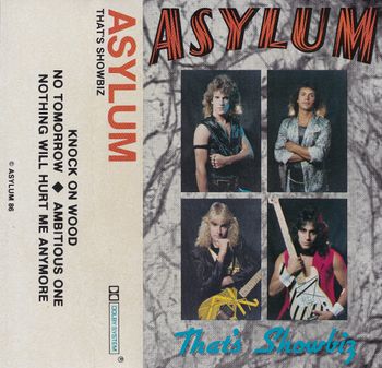 Asylum - That's Showbiz 1986
