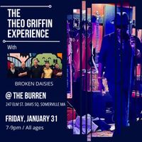 Broken Daisies / The Theo Griffin Experience