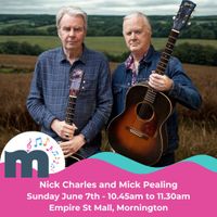 Mick Pealing & Nick Charles