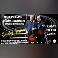 Mick Pealing & Nick Charles