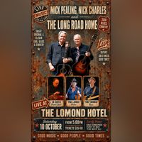Mick Pealing & Nick Charles with The Long Road Home