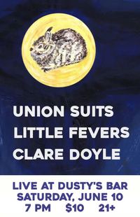Union Suits + Little Fevers + Clare Doyle