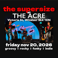 the supersize @ the acre, windsor