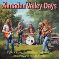 Almaden Valley Days by E James Paris