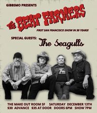 The Beat Farmers' First SF Show in 30 Years + The Seagulls!