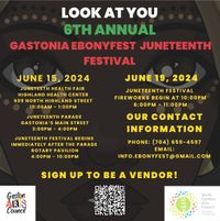 6th Annual Gastonia EbonyFest Juneteenth Festival