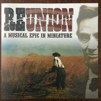 Reunion: A Musical Epic in Miniature--Original Cast Album
