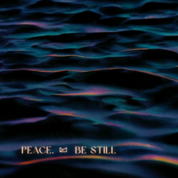 Peace. Be Still by Wild Eyed Wonder