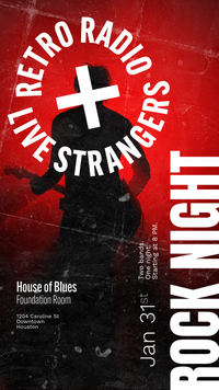 Retro Radio with Guests Live Strangers Band at The Foundation Room (House of Blues)