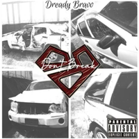 DON'T BREAK by DREADY BRAVO