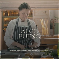 Algo Bueno by Banda Sonora Original del Comercial