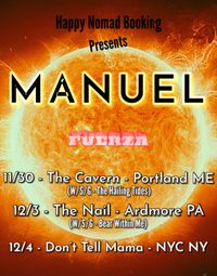 MANUEL/BEAR WITHIN US @ The Nail