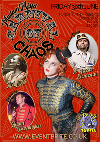 CARNIVAL OF CHAOS // SPECIAL GUEST - PROF ELEMENTAL