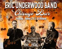 Eric Underwood Band @ Chicago Bar