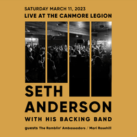 Seth Anderson Live At The Canmore Legion 