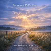 Faith and Reflection by Harrison and Talent Music