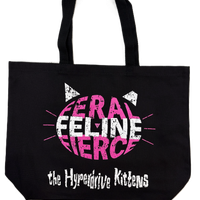 TOTES!   Feral Feline Fierce  large & lux