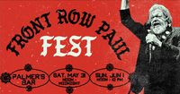 Dan Israel and his full band play a mini-set (3:40 pm to 4 pm) as part of Front Row Paul Fest at Palmer's Bar (honoring our late friend Paul Engebretson, along with dozens of other great local bands, over the course of both Sat. May 31 and Sun. June 1)