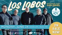 Dan Israel (with his band!) opens for LOS LOBOS at the ROC (next to the St. Louis Park Rec Center along 36th Street in St. Louis Park) 