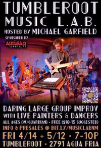 Tumbleroot Music Lab with Michael Garfield - Daring Electroacoustic Improv