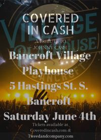 Covered in Cash - LIVE AT THE VILLAGE PLAYHOUSE THEATRE