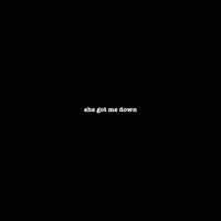She Got Me Down by Sir Real