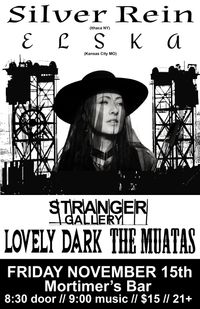 w/Stranger Gallery + Lovely Dark + The Muatas