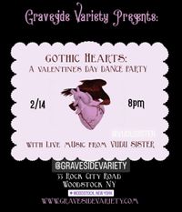Gothic Hearts with Vudu Sister