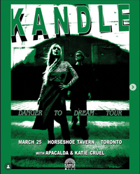 Kandle with special guest APACALDA and Katie Cruel