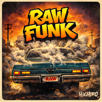 RAW FUNK by Highdro