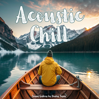 Acoustic Chill by Sound Gallery by Dmitry Taras