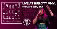 Jagged Little Thrill-The Alanis Experience at Live at Hub City Vinyl
