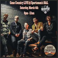 Gone Country LIVE @ Sportsman’s Restaurant & Lounge