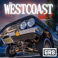 But WestCoast   Vol.1 by GR8