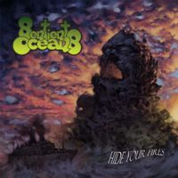 Hide Your Fires by Sentient Oceans