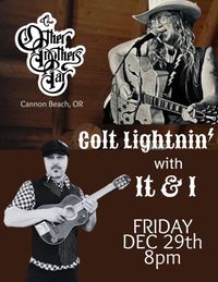 Colt Lightnin' and It&i