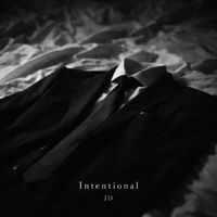 Intentional by JD The Artist