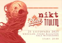 CLoN / TRUISM / NIKT