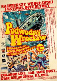 Podwodny Wroclaw - IndustrialArt Festival