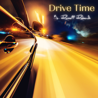 Drive Time by Russell Roberds