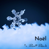 Noel by Russell Roberds