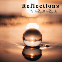 Reflections by Russell Roberds