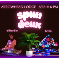 Spun Deux featuring BRISTOL and El Bandito vinyl set.