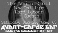 Opening for Maximum Chill at Avante Garde Bare