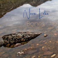 Bones by Nova Loka