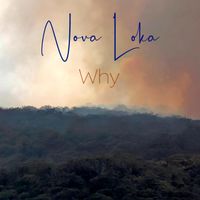 Why by Nova Loka