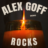 Alex Goff Rocks Demo by Alex Goff